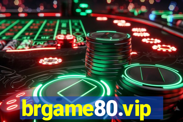 brgame80.vip