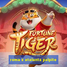 roma x atalanta palpite