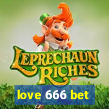 love 666 bet