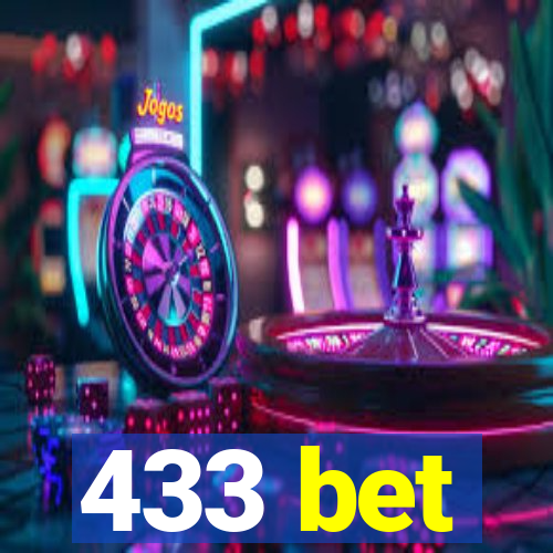 433 bet