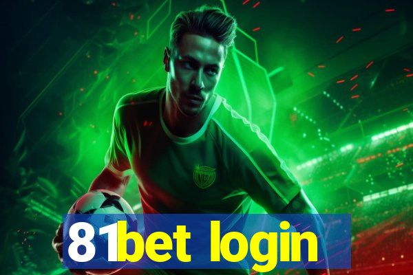 81bet login