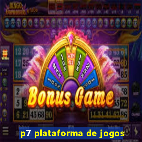 p7 plataforma de jogos