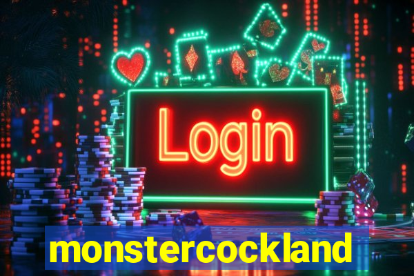 monstercockland