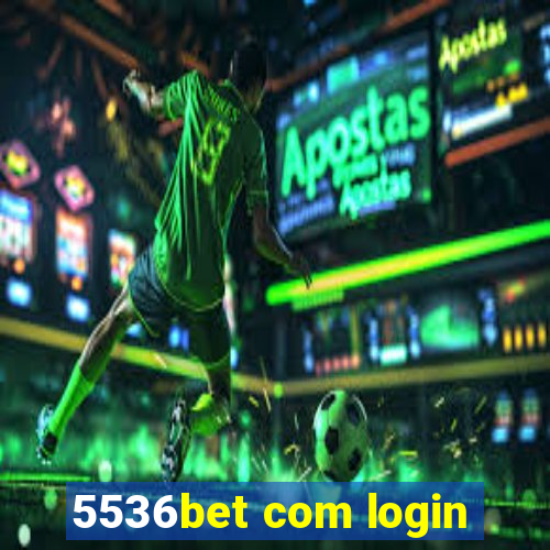 5536bet com login