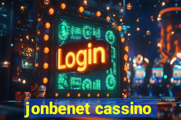 jonbenet cassino