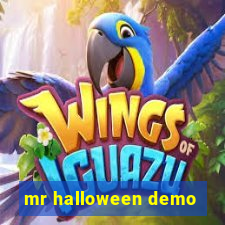 mr halloween demo