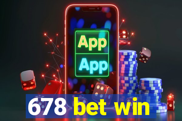 678 bet win