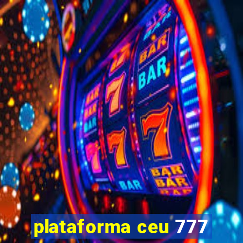 plataforma ceu 777