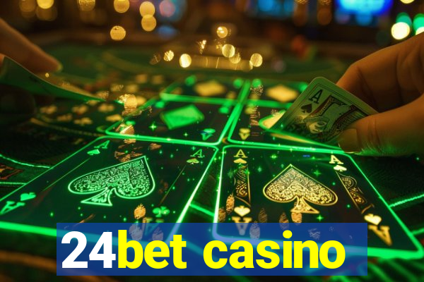 24bet casino