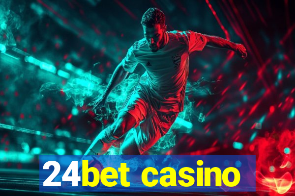 24bet casino