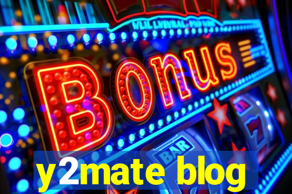 y2mate blog