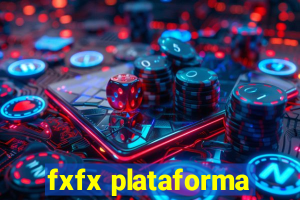 fxfx plataforma