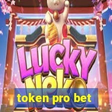 token pro bet