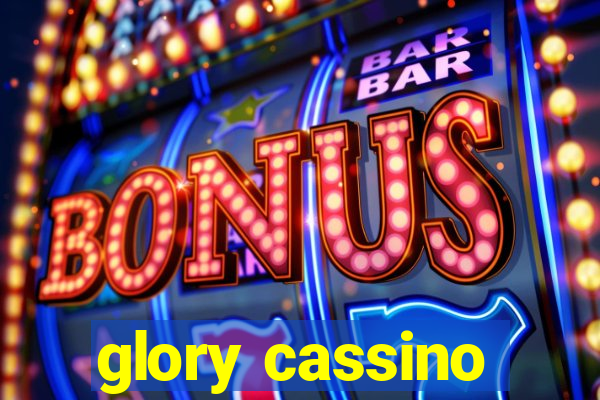 glory cassino