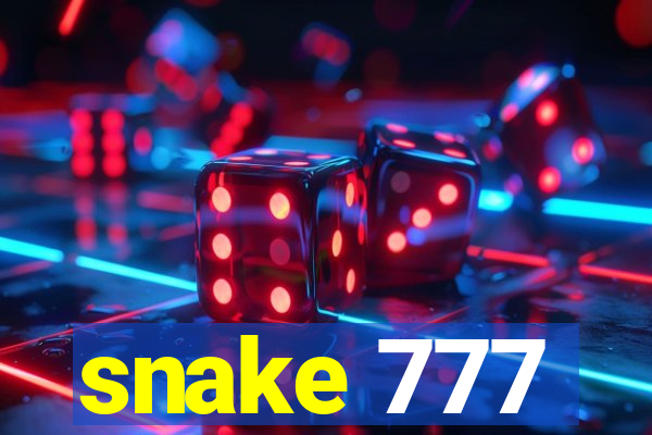 snake 777