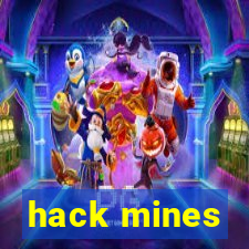 hack mines