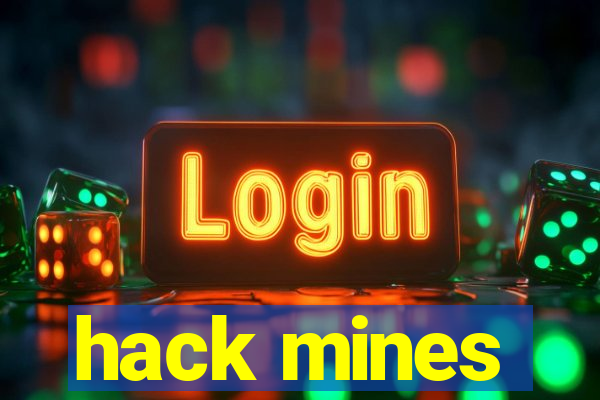 hack mines