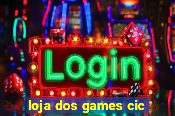 loja dos games cic