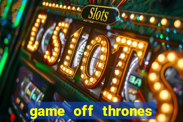 game off thrones torrent magnet