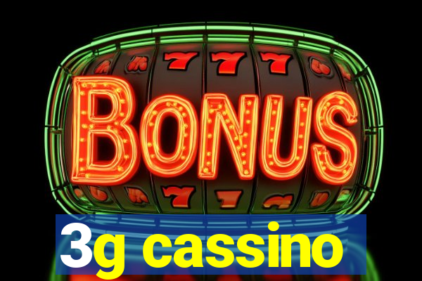 3g cassino