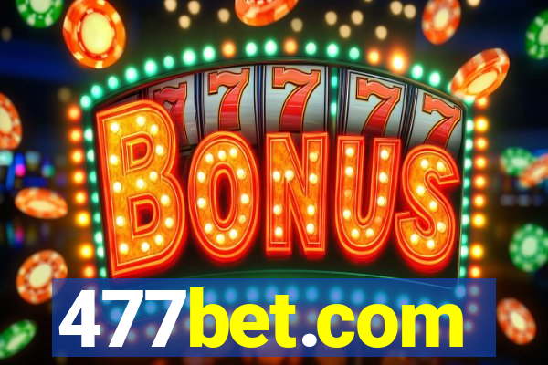 477bet.com