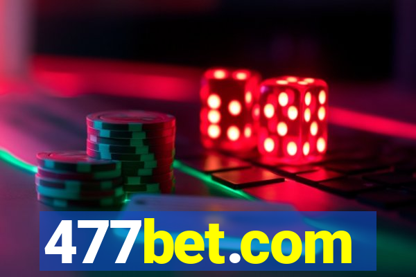 477bet.com