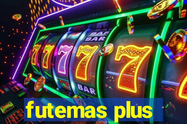 futemas plus