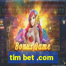 tim bet .com