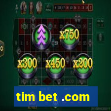 tim bet .com