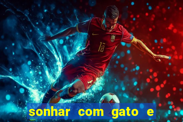 sonhar com gato e cachorro juntos jogo do bicho