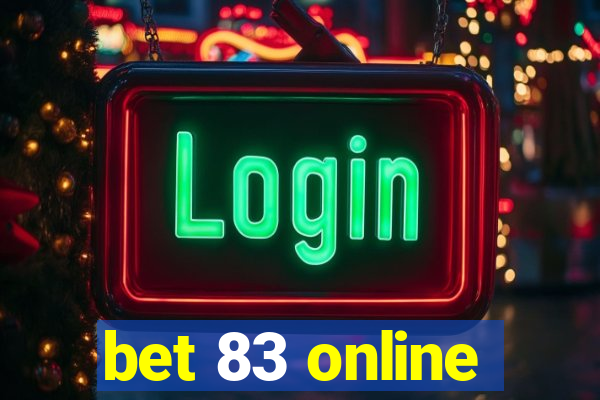 bet 83 online