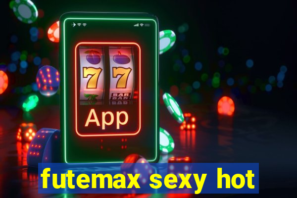 futemax sexy hot