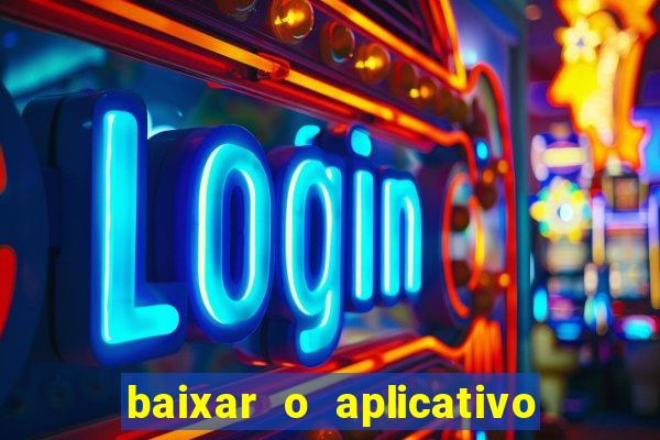 baixar o aplicativo da major sport