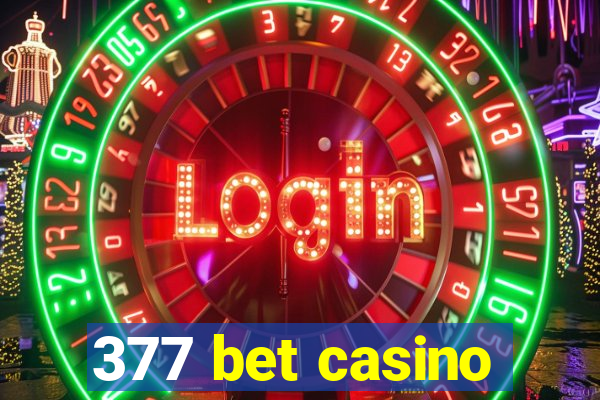 377 bet casino