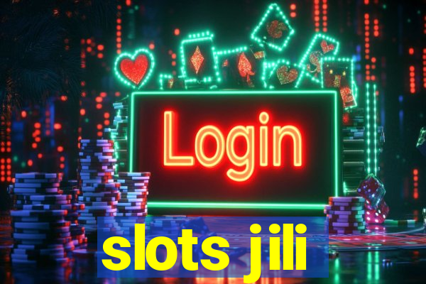 slots jili