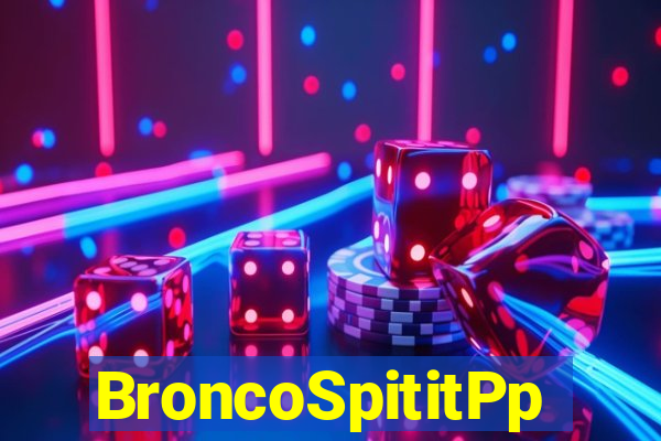 BroncoSpititPp