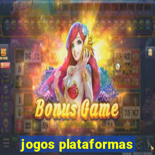 jogos plataformas