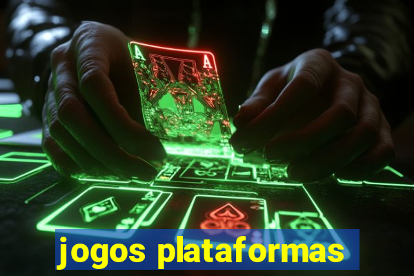 jogos plataformas