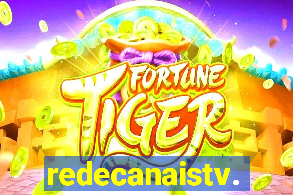 redecanaistv.