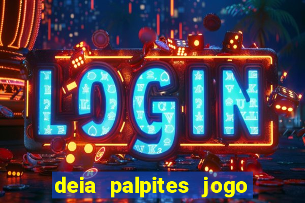 deia palpites jogo do bicho