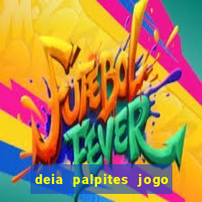 deia palpites jogo do bicho