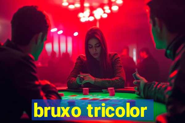 bruxo tricolor