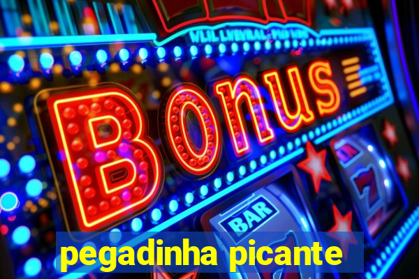 pegadinha picante