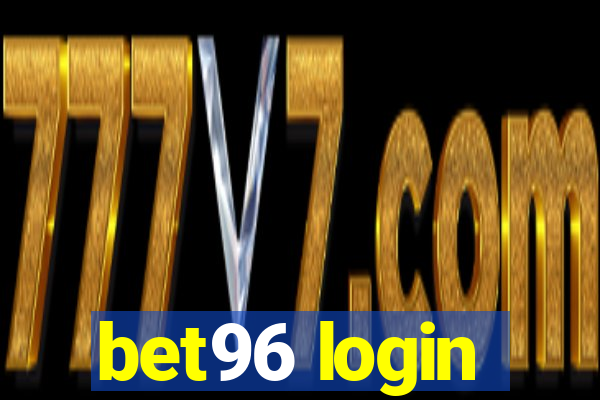 bet96 login