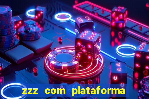 zzz com plataforma de jogos