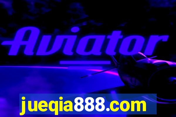 jueqia888.com