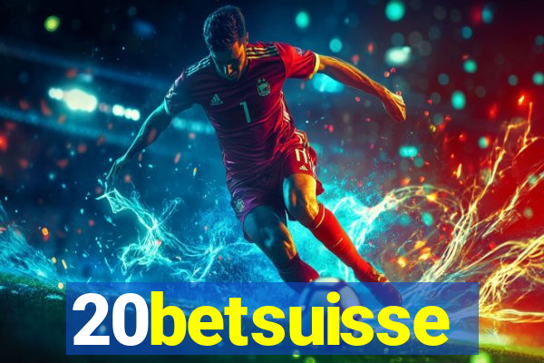 20betsuisse