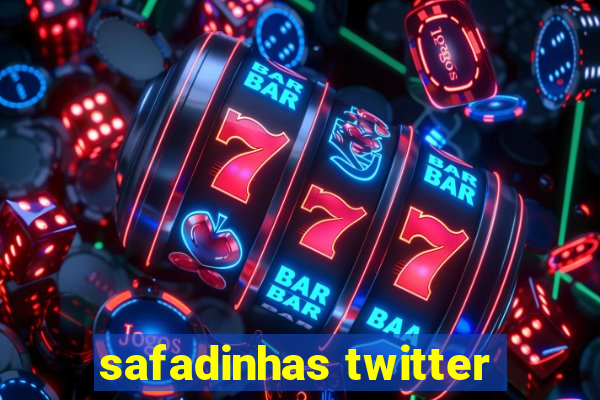 safadinhas twitter