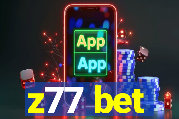 z77 bet