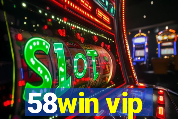 58win vip